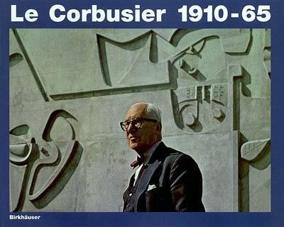 Le Corbusier : 1910-65