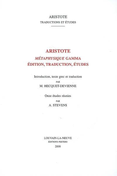 Métaphysique Gamma : édition, traduction, études
