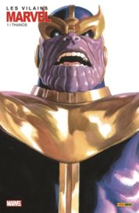 Les vilains de Marvel, n° 1. Thanos