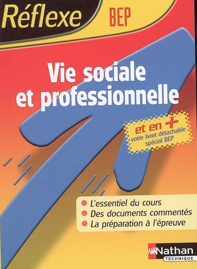 Vie sociale et professionnelle