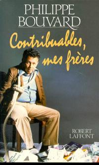 Contribuables, mes frères