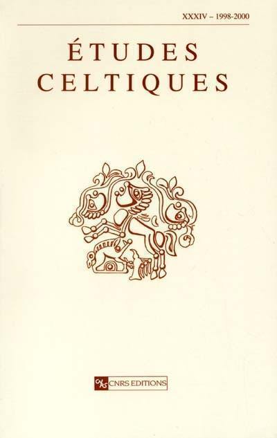 Etudes celtiques. Vol. 34. 1998-2000