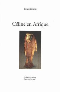 Céline en Afrique