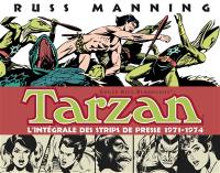 Tarzan : l'intégrale des newspaper strips de Russ Manning. Vol. 3. 1971-1974