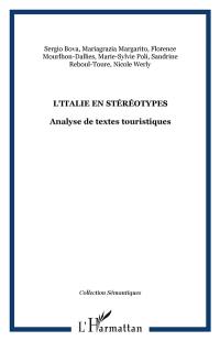 L'Italie en stéréotypes : analyse de textes touristiques