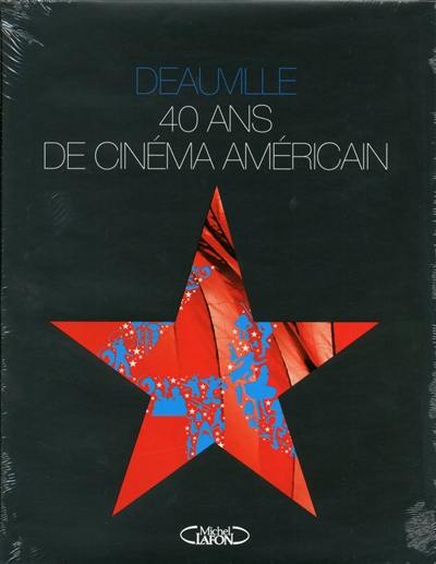 Deauville, 40 ans de cinéma américain