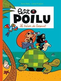 Petit Poilu. Vol. 9. Le trésor de Coconut
