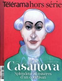 Télérama, hors série. Casanova : splendeur et misères d'un courtisan : exposition à la BNF