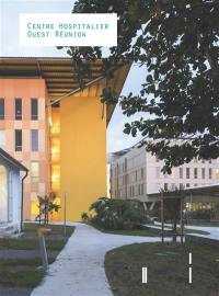 Centre hospitalier Ouest Réunion