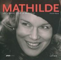 Mathilde : un sourire pour la Belgique