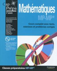Mathématiques MP-MP* : cours complet avec tests, exercices et problèmes corrigés : classes préparatoires 2e année