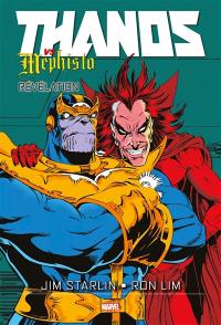 Thanos. Thanos vs Mephisto : révélation