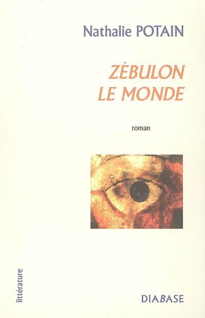 Zébulon le monde