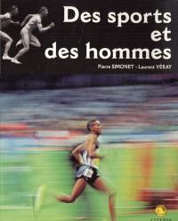 Des sports et des hommes : itinéraire photographique