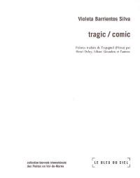Tragic-comic : poèmes