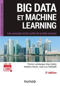 Big data et machine learning : les concepts et les outils de la data science
