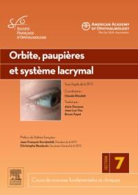 Orbite, paupières et système lacrymal : section 7