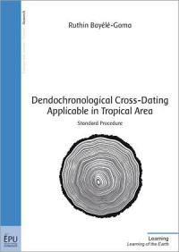 Dendochronological cross-dating applicable in tropical area : standard procedure