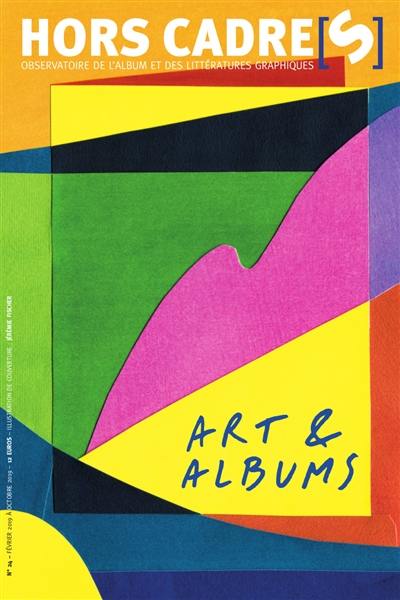 Hors cadre(s), n° 24. Art & albums