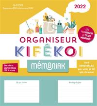 Kifékoi, organisateur 2022 : l'outil indispensable pour savoir qui fait quoi à la maison ! : 16 mois, de septembre 2021 à décembre 2022