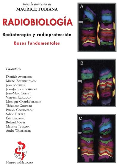 Radiobiologia : radioterapia y radioproteccion : bases fundamentales
