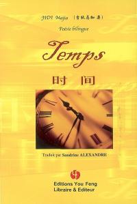Temps : poésie bilingue