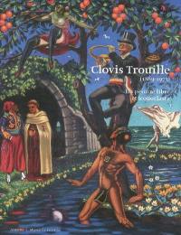 Clovis Trouille (1889-1975), un peintre libre et iconoclaste : exposition, Amiens, Musée de Picardie, 14 avril-26 août 2007