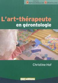 L'art-thérapeute en gérontologie