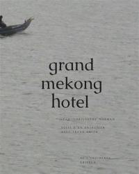 Grand Mekong hotel