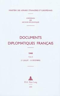 Documents diplomatiques français : 1940. Vol. 2. 11 juillet-3 décembre