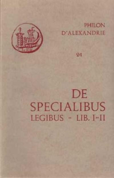 De specialibus legibus : livres I-II