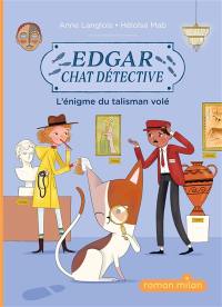 Edgar, chat détective. Vol. 1