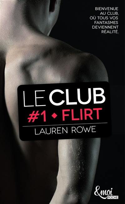 Le Club. Vol. 1. Flirt