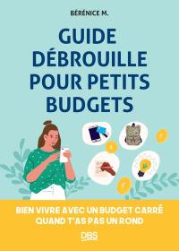Livre : Le guide ultime pour bien gérer son budget : objectif zéro  découvert ! écrit par Sandrine Deshaies - Solar