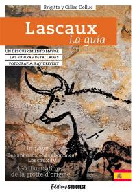 Lascaux, la guia : un descubrimiento mayor, las figuras detalladas