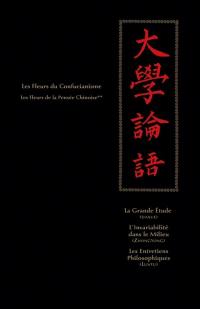 Les fleurs de la pensée chinoise. Vol. 2. Les fleurs du taoïsme