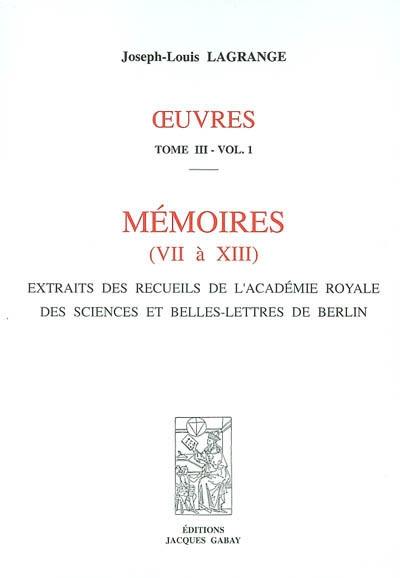 Oeuvres. Vol. 3. Mémoires : extraits des recueils de l'Académie royale des sciences et belles-lettres de Berlin