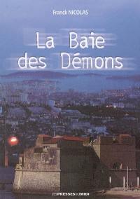 La baie des démons : roman policier