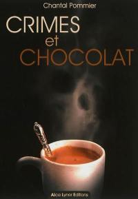 Crimes et chocolat