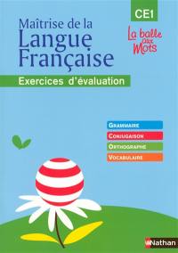 Maîtrise de la langue française : cahier d'évaluation CE1
