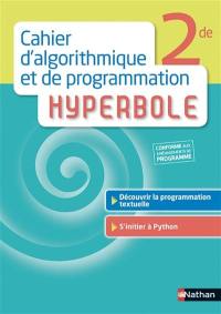 Cahier d'algorithmique et de programmation Hyperbole, 2de