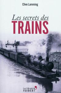 Les secrets des trains