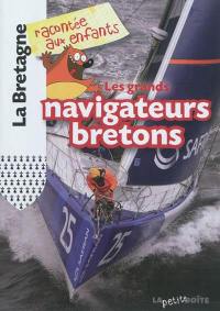 Les grands navigateurs bretons