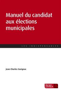 Manuel du candidat aux élections municipales