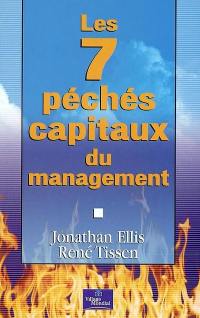Les 7 péchés capitaux du management