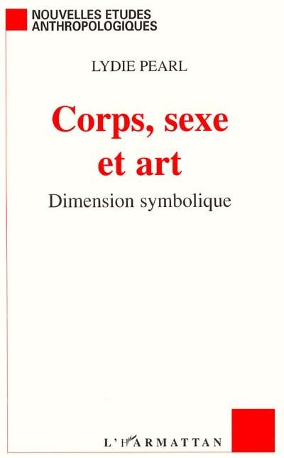 Corps, sexe et art : dimension symbolique