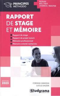 Rapport de stage et mémoire : écoles, BTS, DUT, licence, master