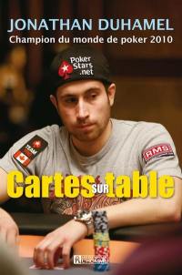 Cartes sur table : Champion du monde de poker 2010