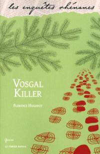 Vosgial killer : meurtres en rando