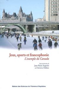 Jeux, sports et francophonie : l'exemple du Canada